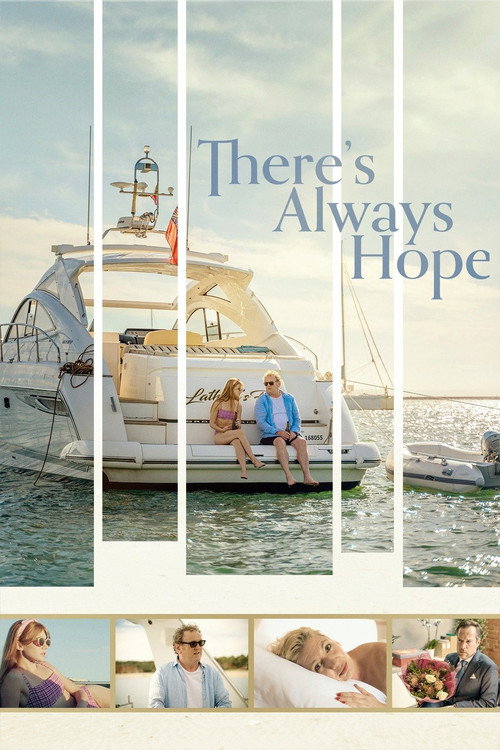 Постер фильма «There's Always Hope»