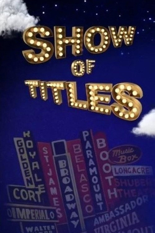 Постер фильма «Show of Titles»