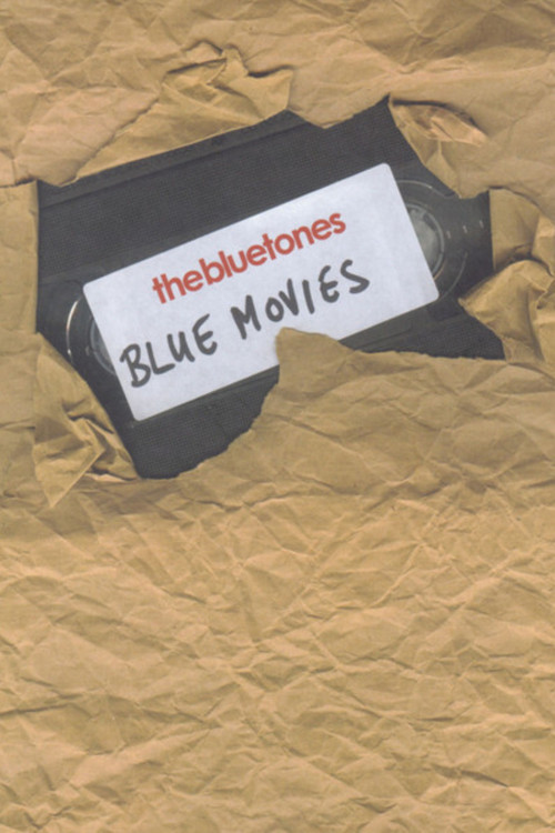 Постер фильма «The Bluetones: Blue Movies»