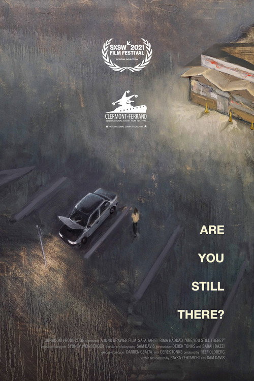 Постер фильма «Are You Still There?»