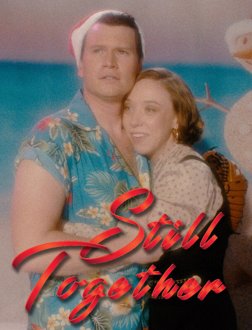 Постер фильма «Still Together»