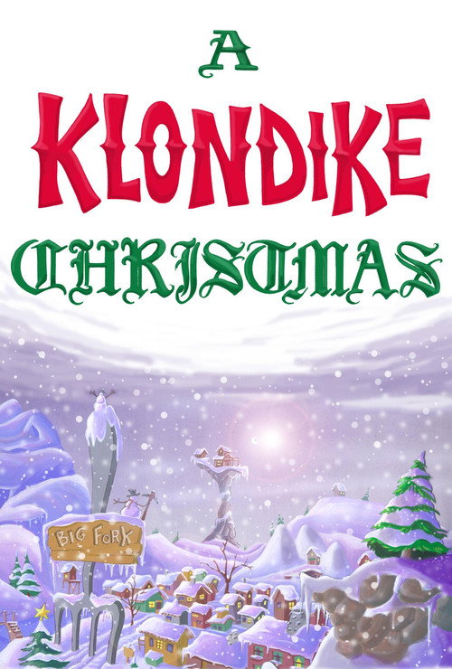 Постер фильма «A Klondike Christmas»