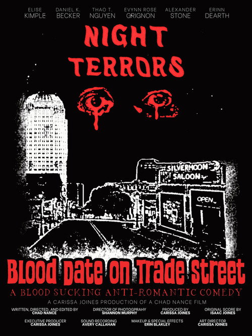 Постер фильма «Night Terrors: Blood Date on Trade Street»