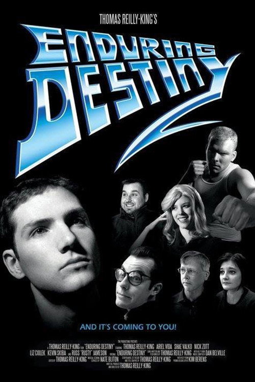 Постер фильма «Enduring Destiny»