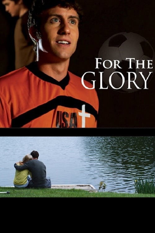Постер фильма «For the Glory»