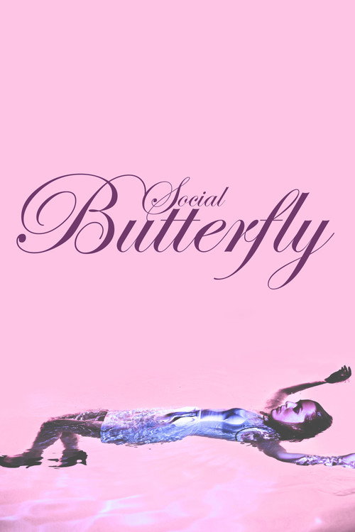 Постер фильма «Social Butterfly»