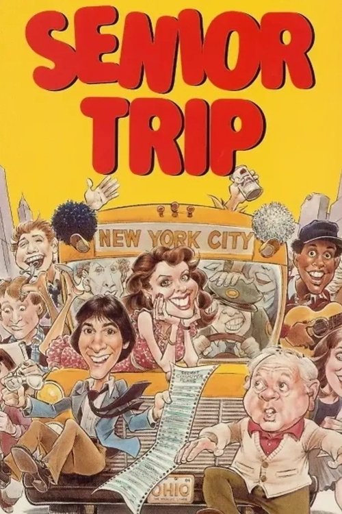 Постер фильма «Senior Trip»