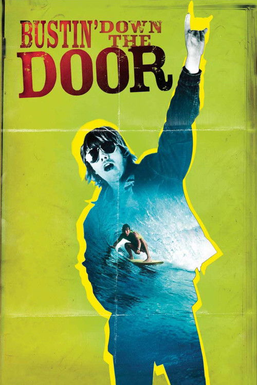 Постер фильма «Bustin' Down the Door»