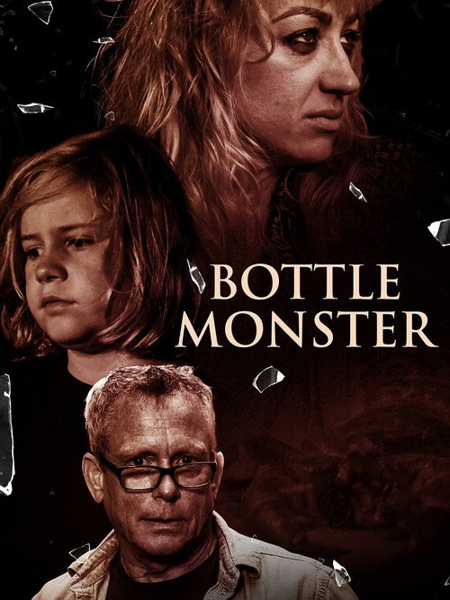 Постер фильма «Bottle Monster»