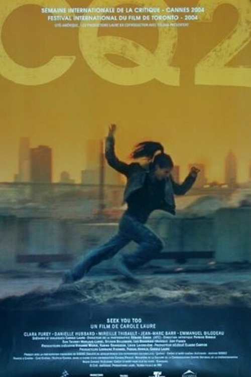 Постер фильма «CQ2: Tout près du sol»