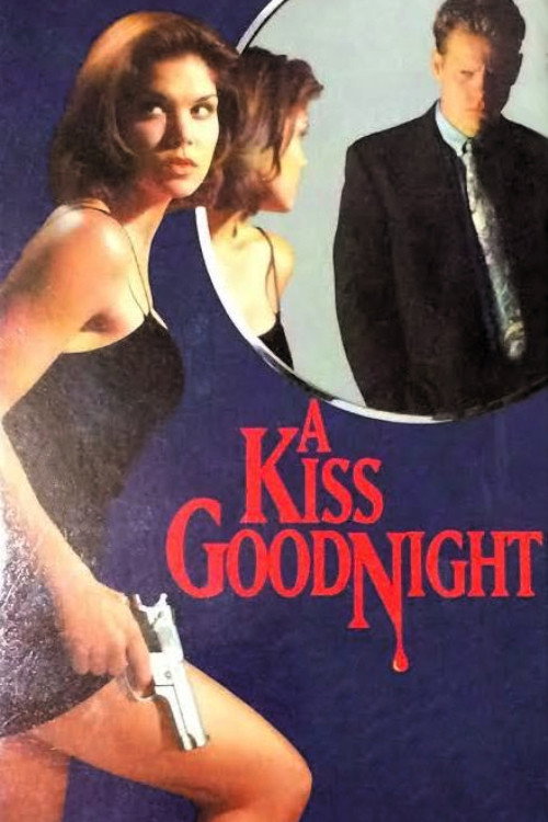 Постер фильма «A Kiss Goodnight»