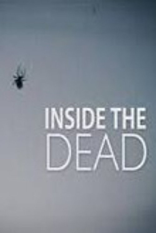 Постер фильма «Inside the Dead»