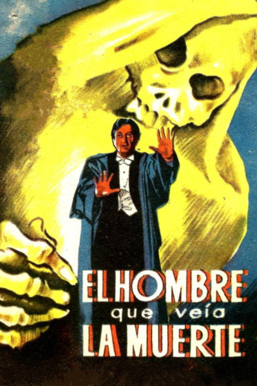 Постер фильма «El hombre que veía la muerte»