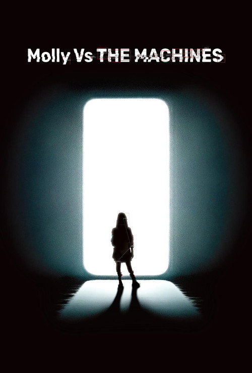Постер фильма «Molly vs. THE MACHINES»