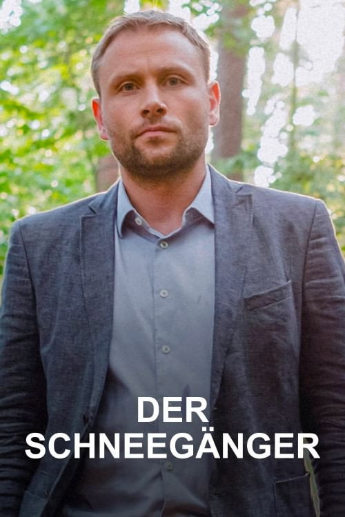 Постер фильма «Der Schneegänger»