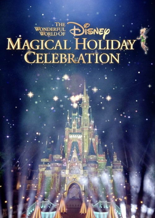 Постер фильма «The Wonderful World of Disney: Magical Holiday Celebration»