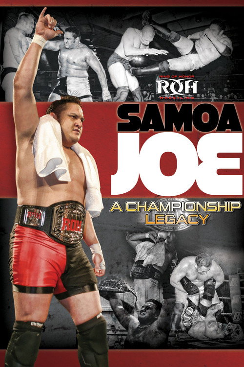 Постер фильма «Samoa Joe: A Championship Legacy»