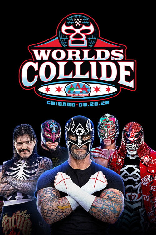 Постер фильма «WWE/AAA Worlds Collide 2026: Chicago»