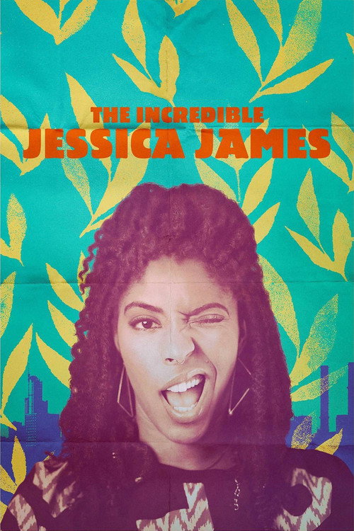 Постер фильма «The Incredible Jessica James»