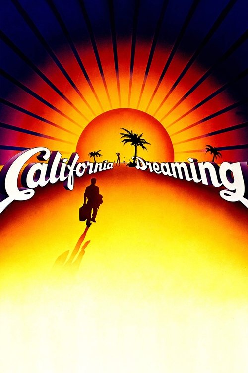 Постер фильма «California Dreaming»
