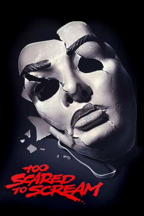 Постер фильма «Too Scared to Scream»