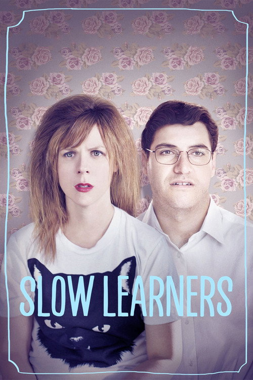 Постер фильма «Slow Learners»