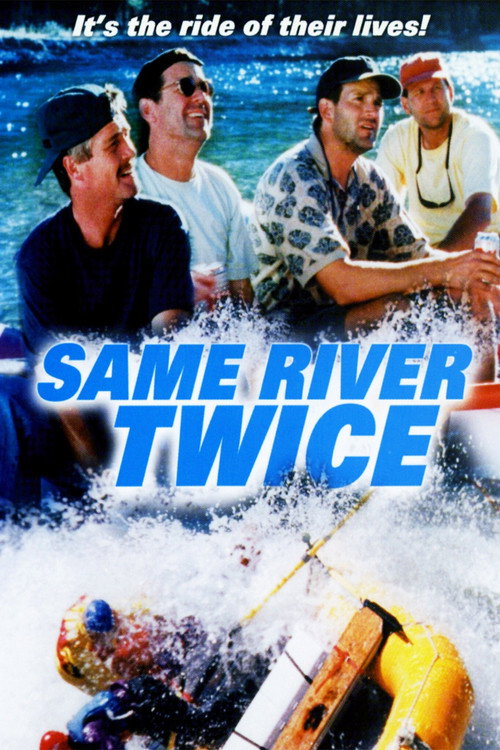 Постер фильма «Same River Twice»