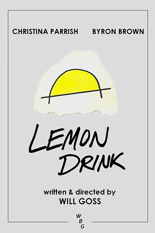 Постер фильма «Lemon Drink»