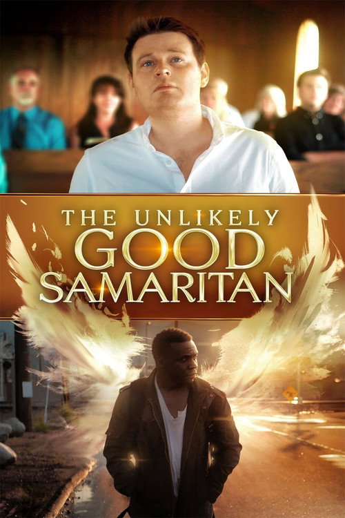 Постер фильма «The Unlikely Good Samaritan»