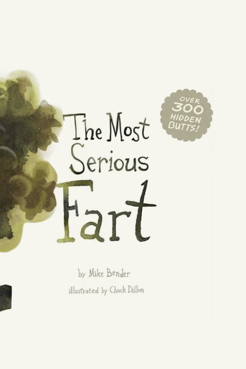 Постер фильма «The Most Serious Fart»