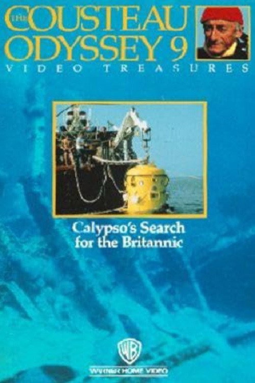 Постер фильма «Calypso's Search for the Britannic»