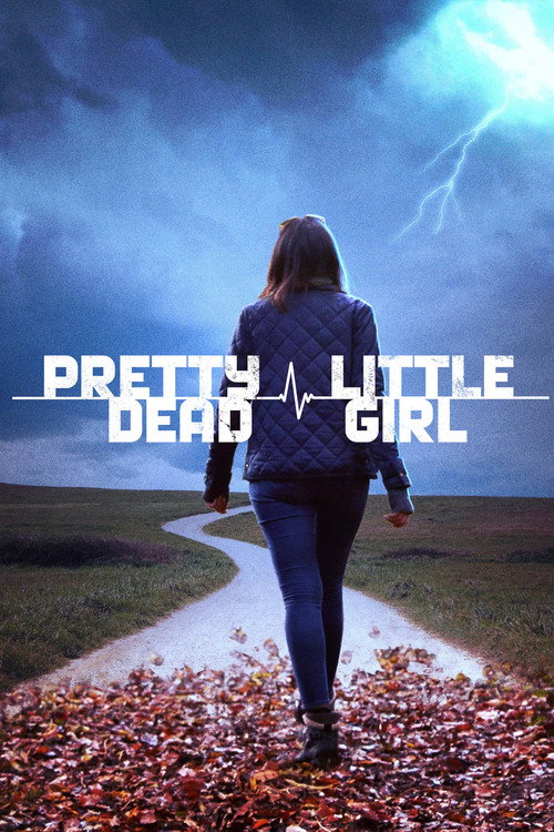 Постер фильма «Pretty Little Dead Girl»