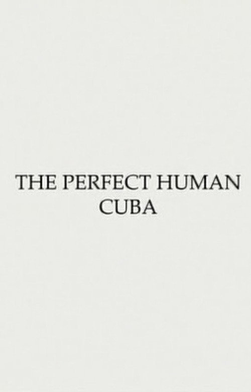 Постер фильма «Benspænd #1 - Det perfekte menneske: Cuba»