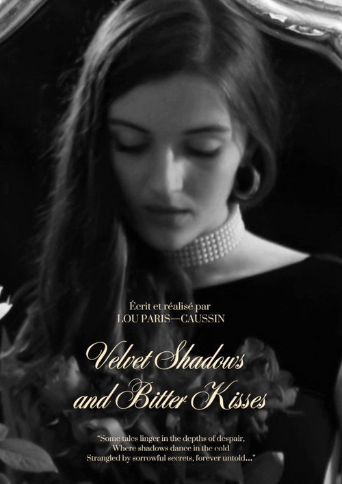 Постер фильма «Velvet Shadows and Bitter Kisses»