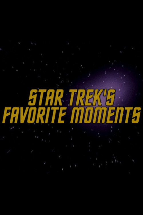 Постер фильма «Star Trek's Favorite Moments»