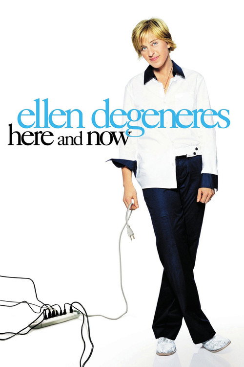 Постер фильма «Ellen DeGeneres: Here and Now»