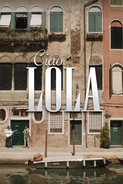 Постер фильма «Ciao Lola»