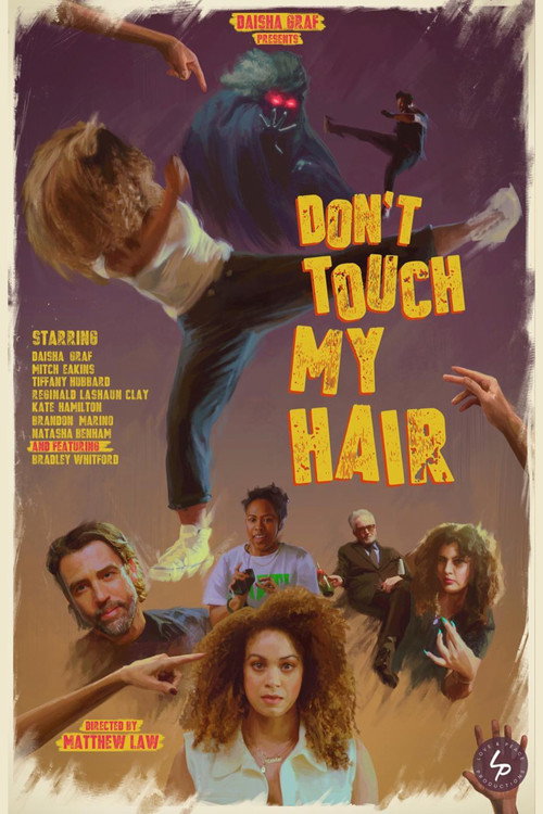 Постер фильма «Don't Touch My Hair»
