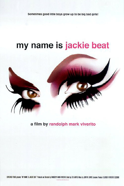 Постер фильма «My Name is Jackie Beat»