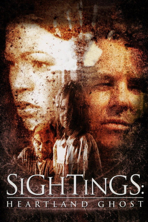 Постер фильма «Sightings: Heartland Ghost»