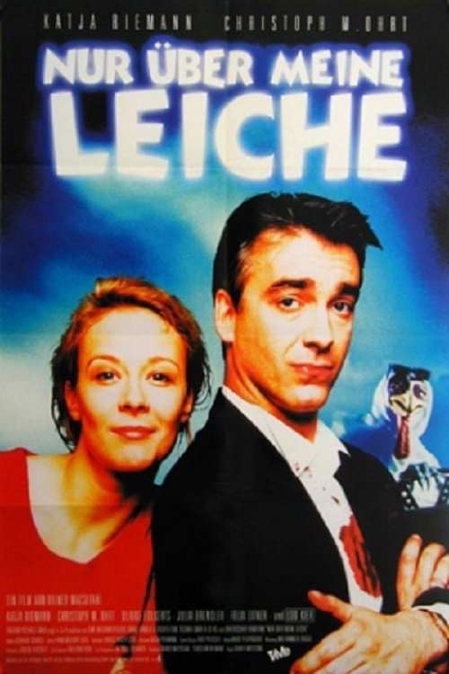 Постер фильма «Nur über meine Leiche»