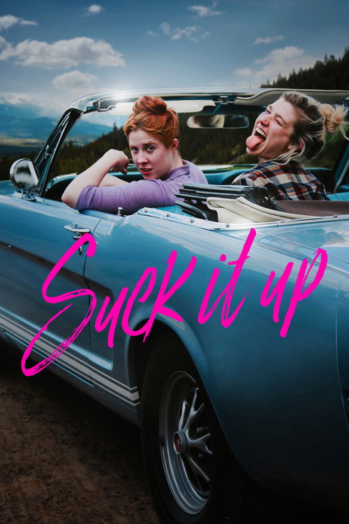Постер фильма «Suck It Up»