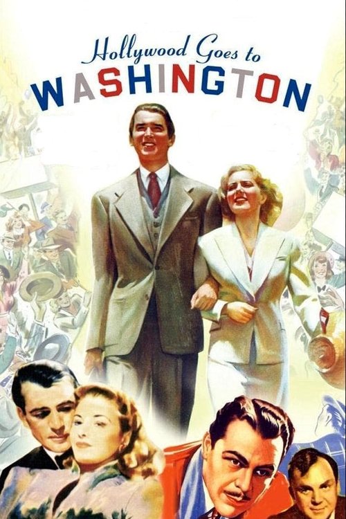 Постер фильма «A Night at the Movies: Hollywood Goes to Washington»