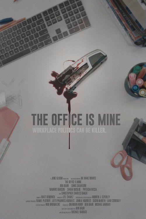 Постер фильма «The Office Is Mine»