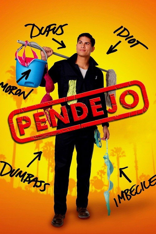 Постер фильма «Pendejo»