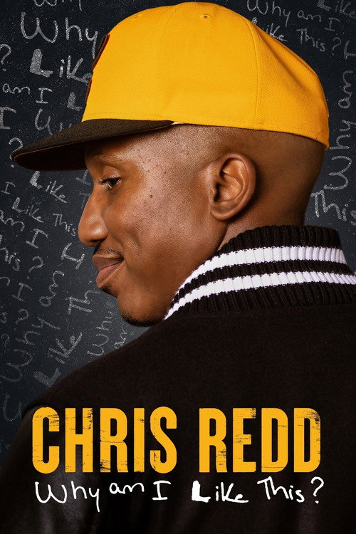 Постер фильма «Chris Redd: Why Am I Like This?»
