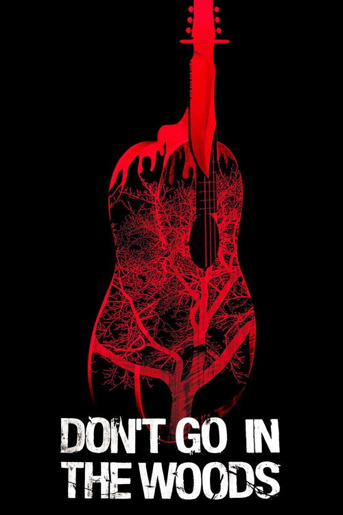 Постер фильма «Don't Go in the Woods»