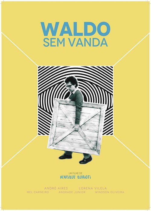 Постер фильма «Waldo Sem Vanda»