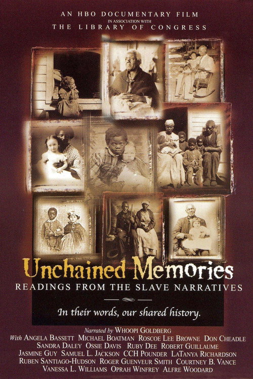 Постер фильма «Unchained Memories: Readings from the Slave Narratives»
