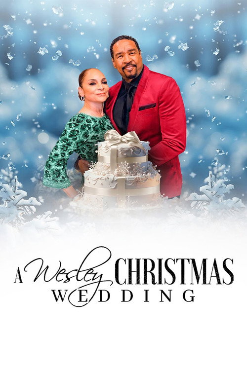 Постер фильма «A Wesley Christmas Wedding»